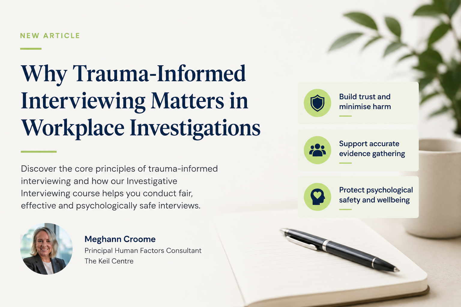 Why Trauma-Informed Interviewing Matters in Workplace Investigations