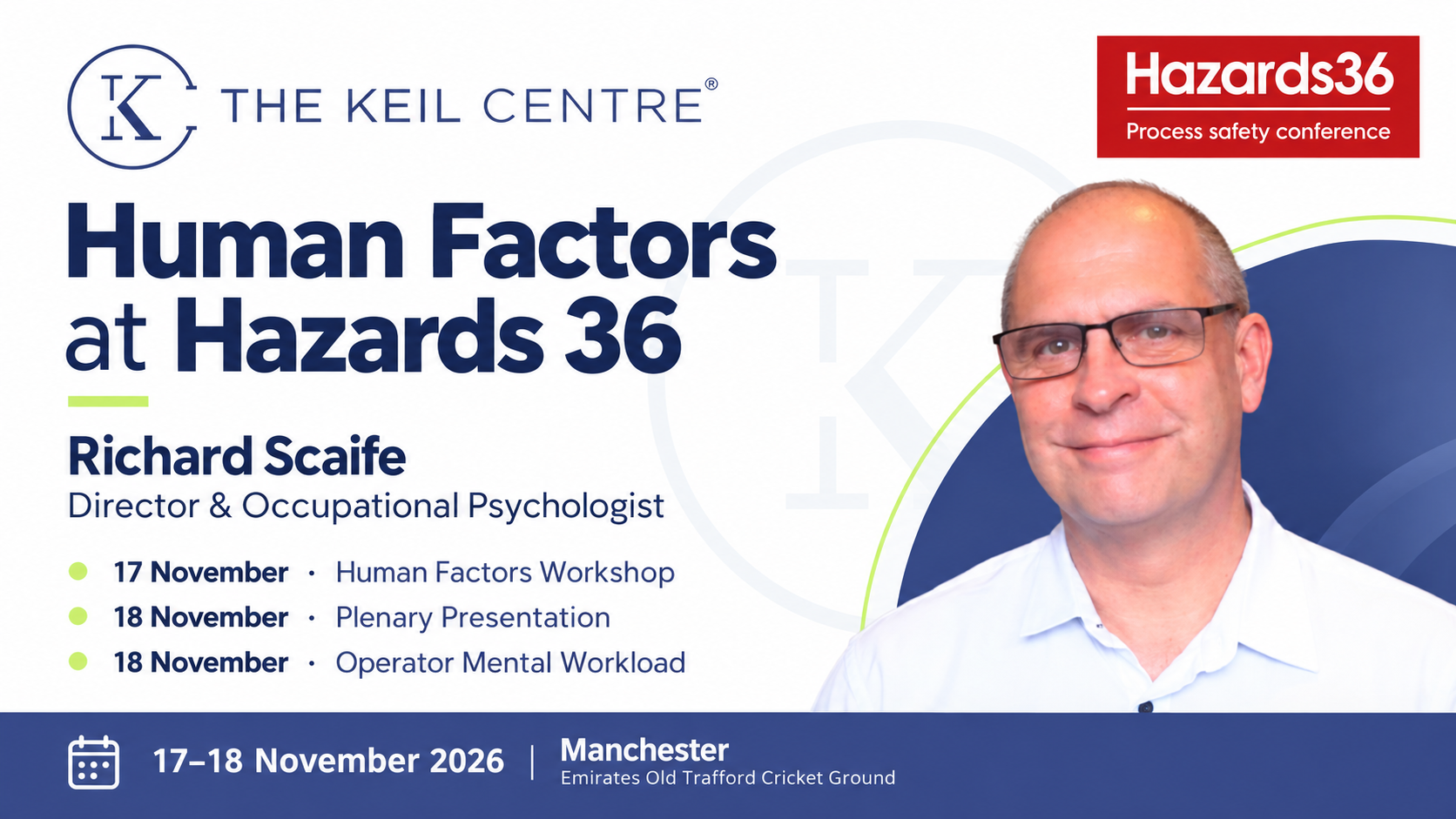 Richard Scaife to Share Human Factors Expertise at IChemE Hazards 36